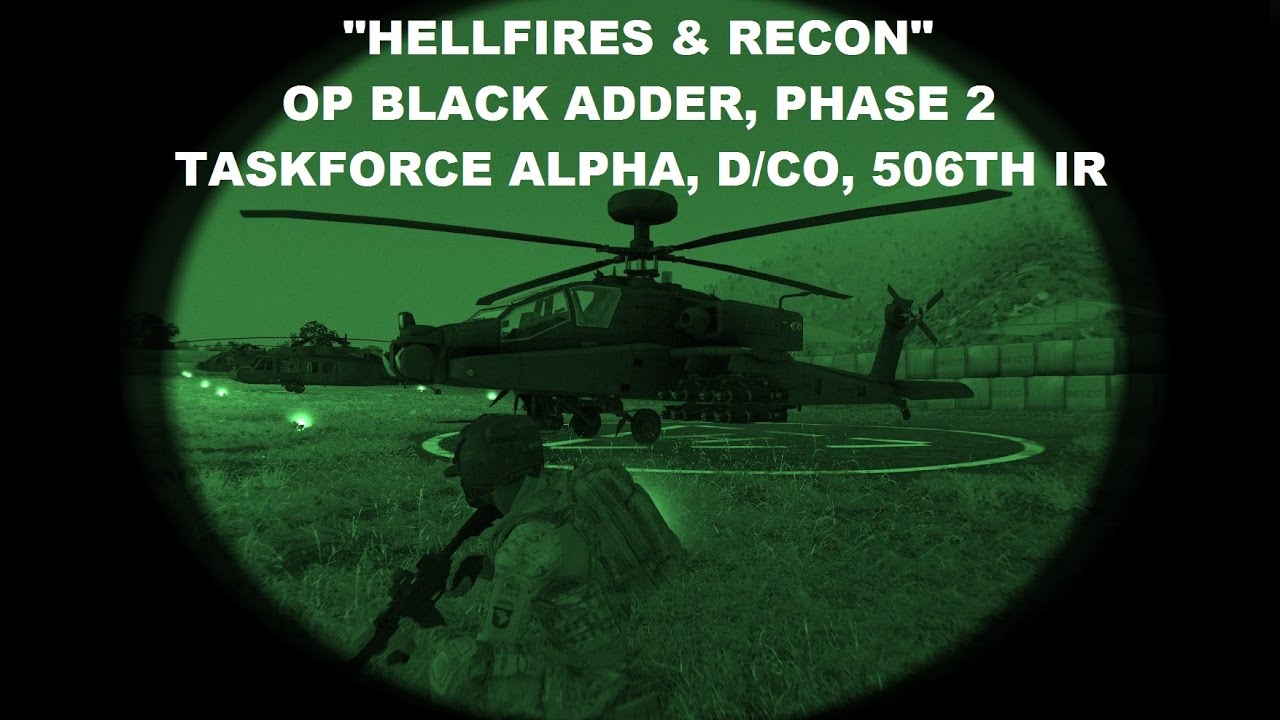 Hellfires & Recon - OP Black Adder 02-17 (TFA) - D/Co, 506th IR