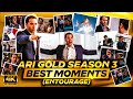 Ari gold season 3 moments