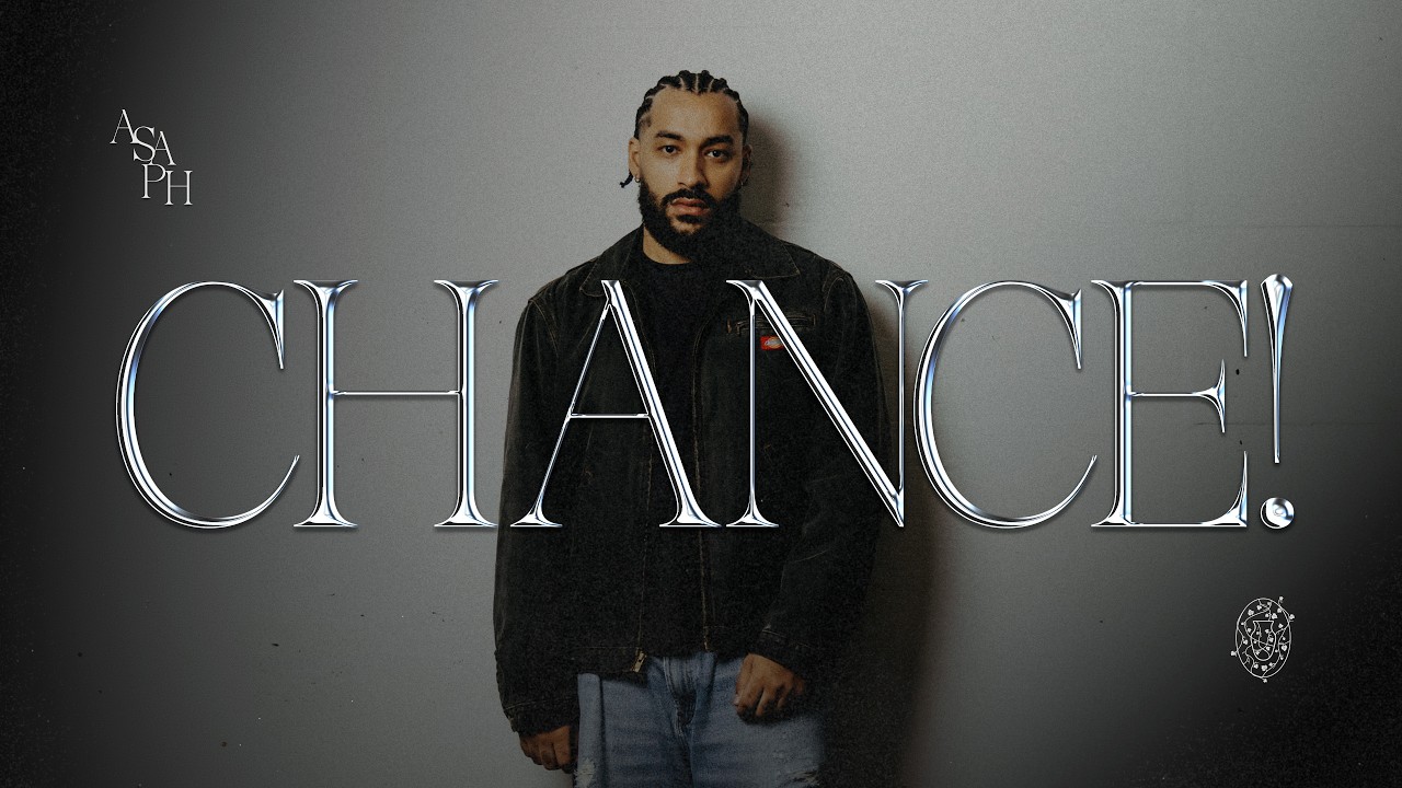 Chance! - Asaph adlı videoyu YouTube'da izle Chance! - Asaph adlı videoyu YouTube'da izle