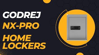 Godrej NX PRO Lockers for home |Home Lockers | Home digital Lockers | Home safe | godrej inetrio