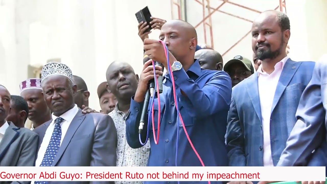 ISIOLO GOVERNOR ABDI GUYO: PRESIDENT RUTO NOT BEHIND MY IMPEACHMENT