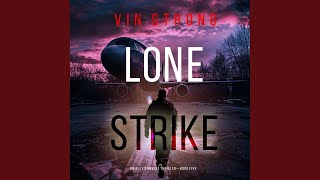 Chapter 124 - Lone Strike (An Alex Hawkins Action Thriller—Book 5)