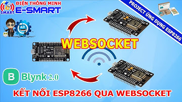 Kết nối nhiều kít wifi esp8266 qua wifi dùng websocket - điều khiển thiết bị dùng blynk iot