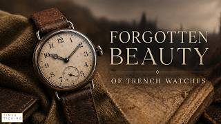 The Forgotten Beauty of Trench Watches