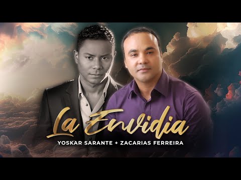 Yoskar Sarante + @ZacariasFerreiraOficial - La ENVIDIA (Visualizer)
