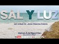 🔴SHALOM132: SAL Y LUZ  por el Roeh Dr. Javier Palacios Celorio ¡Shabat shalom!