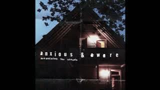 Mountains for Clouds - Anxious & Aware (FULL ALBUM) [2020]