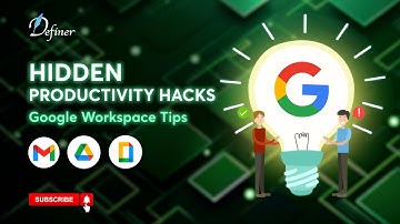 Mastering Google Workspace: Hidden Tips & Tricks for Maximum Productivity