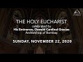 The Holy Eucharist - Sunday, November 22 | Feast of Christ the King | Archdiocese of Bombay