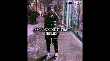 Escape X Did It First Nemzzz Ft Ice Spice 
