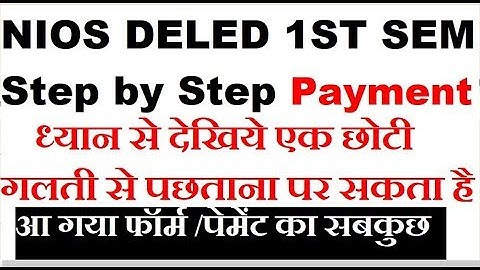 NIOS DELED 1ST Semester Form Fill and Payment, Step by Step Process | Online Partner