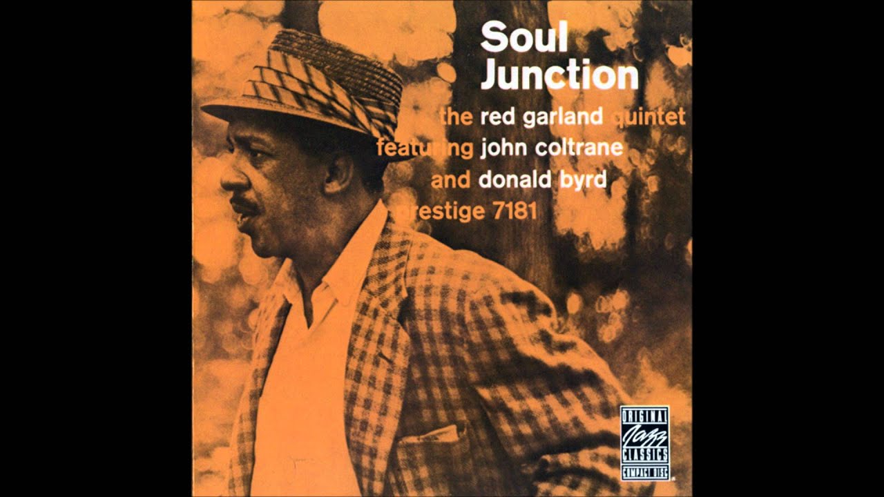 Red Garland Quintet Woody 'n' You YouTube