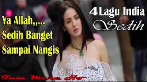 4 lagu india sedih
