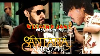 Smooth (Santana ft. Rob Thomas) - Weekend Jams with Cat and Train - Ep. 2