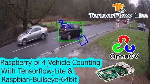 raspberry pi 4 tensorflow-lite counting vehicles | tensorflow-lite raspberry pi 4  | computer vision