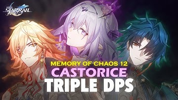 E0S0 Castorice Triple DPS E1S1 Blade x E0S1 Mydei - Memory Of Chaos 12 - Honkai: Star Rail 3.2
