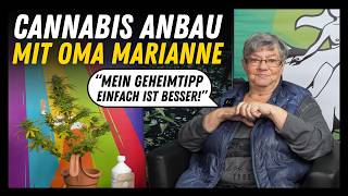 Oma Marianne züchtet Cannabis und gibt uns Einblicke in ihre Methode.