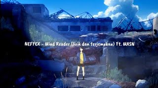 NEFFEX - Mind Reader (lirik dan terjemahan) Ft. MASN