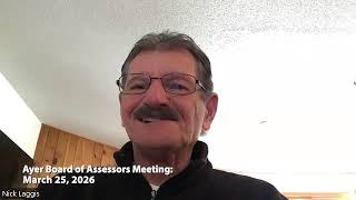 Ayer Board of Assessors Meeting: March 25, 2026