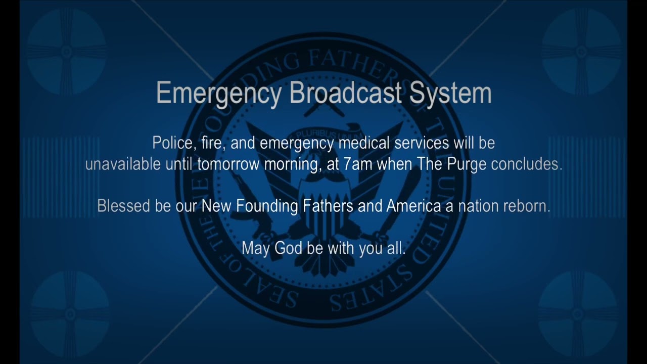 The Purge: Announcement and Countdown