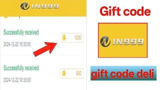 In999 gift code kaise milega || in999 game gift code today || in999 game gift code le in999 gift |