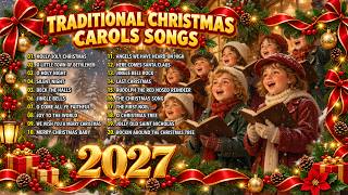 Best Traditional Christmas Choir Songs 2027 🎄 Top Christmas Carols 🎄 Christmas Playlist