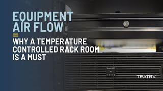 Rack Rooms for Proper Network Air Flow