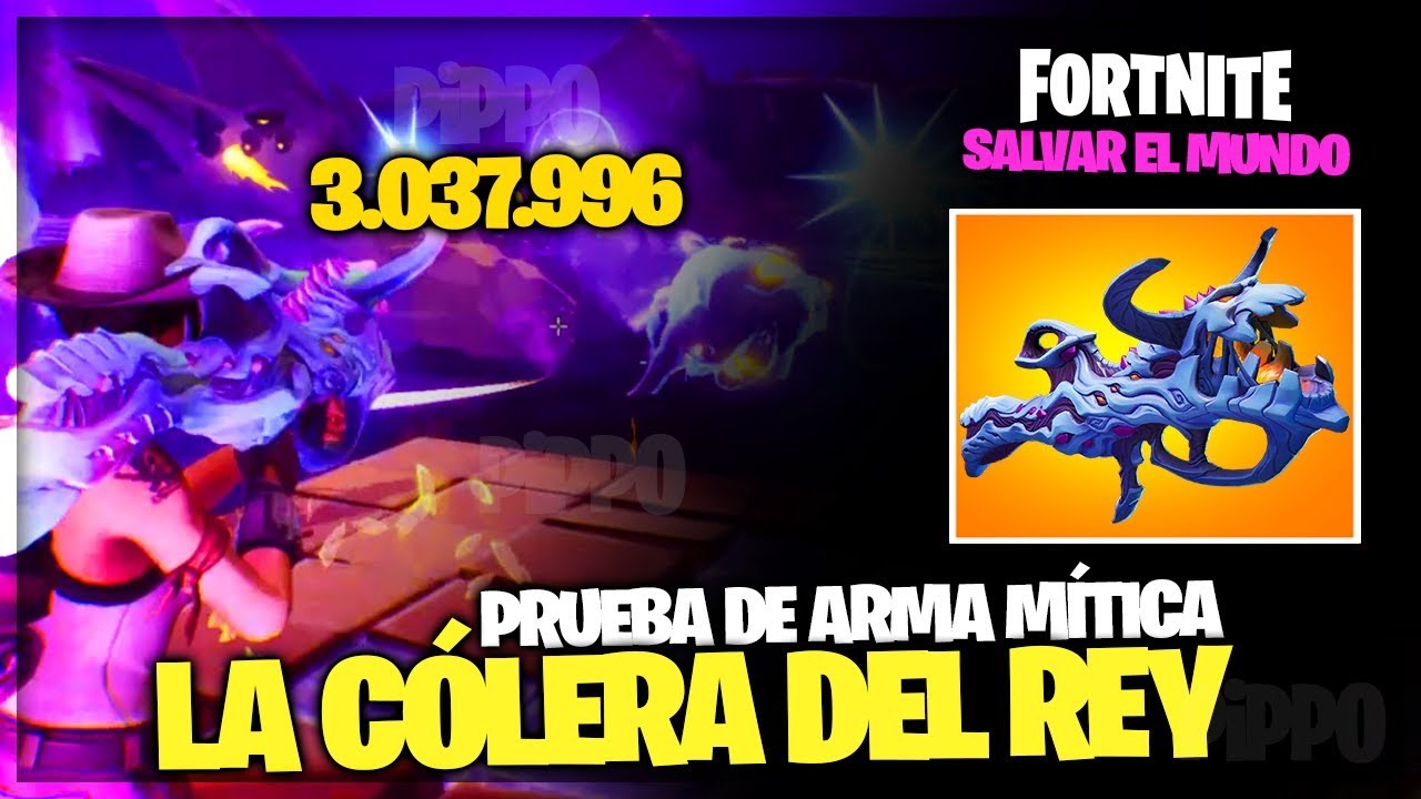 LA CÓLERA DEL REY - PRUEBA DE ARMA MÍTICA - FORTNITE SALVAR EL MUNDO