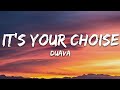 Duava  its your choice lyrics 7clouds release