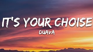 Duava - It's Your Choice (Lyrics) [7clouds Release]