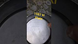 1987 ki plate #shortsfeed #shorts #shortvideos
