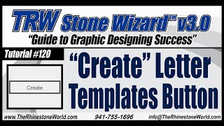 TRW Stone Wizard 3 0 Tutorial Video 120 Create Letter Templates Button