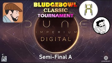 1st BludgeBowl Classic: Semi Final A - Shadow