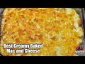 The Best Creamy Baked Mac and Cheese Recipe
