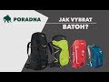 Poradna: Jak správně vybrat batoh? | Hanibal.cz
