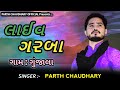        parth chaudhary  live garba 2020