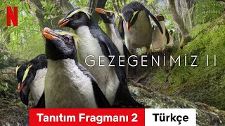 Gezegenimiz Tanıtım Fragmanı 2 Türkçe Fragman Netflix