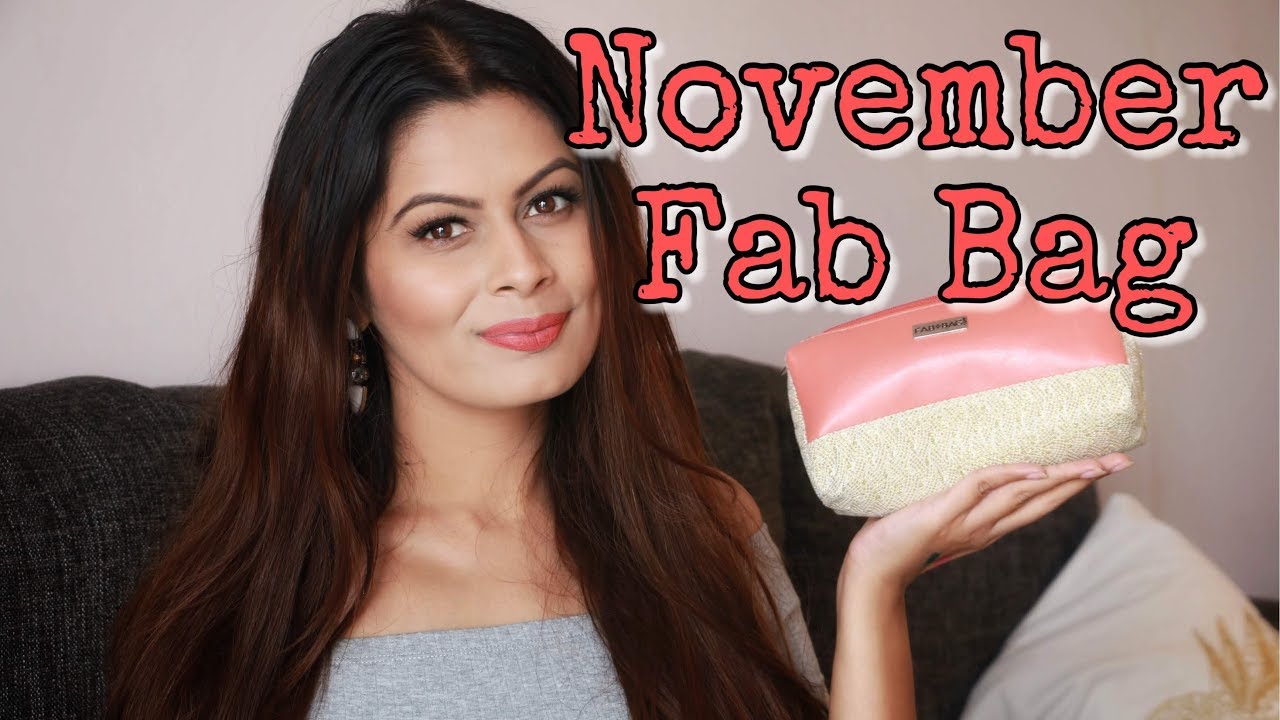 Fab Bag November 2018 | Unboxing | Review | Kavya K