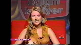 Gülhan Şen - 2003 (Cnn Türk)