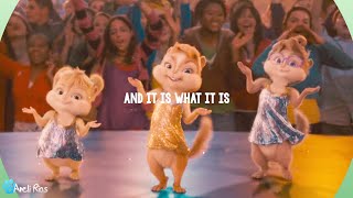 The Chipettes - 'It Is What It Is'