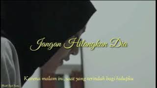 Jangan Hilangkan Dia - Cover by Feby Putri [Full video - Lirik video]