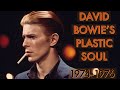 David Bowie's Plastic Soul | 1974-1976