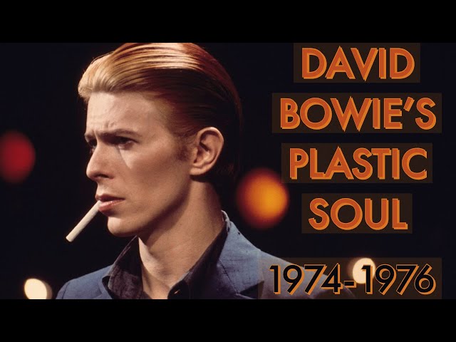 David Bowie's Plastic Soul | 1974-1976 - YouTube