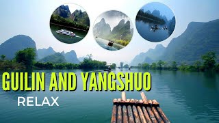 Amazing Place Guilin & Yangshuo || China || Relaxing Music