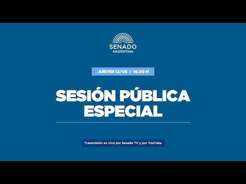 SESIÓN ESPECIAL 12-05-22