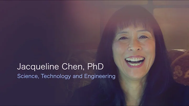 Jacqueline Chen, Ph.D. - Science, Technology, Engi...