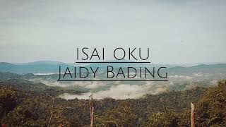 Download Lagu ISAI OKU KARAOKE - LOW KEY | JAIDY BADING MP3