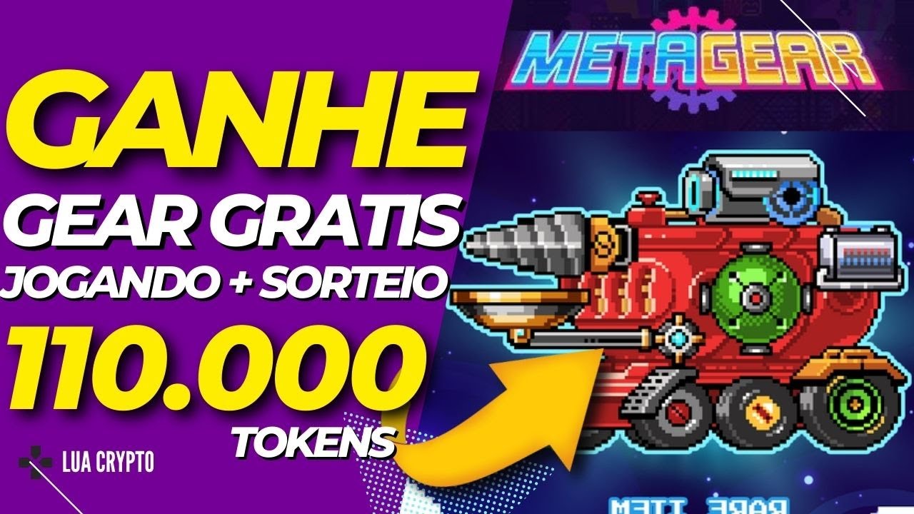 METAGEAR VEJA COMO JOGAR E GANHAR DINHEIRO GRATIS + 110,000 TOKENS GRATIS HOJE