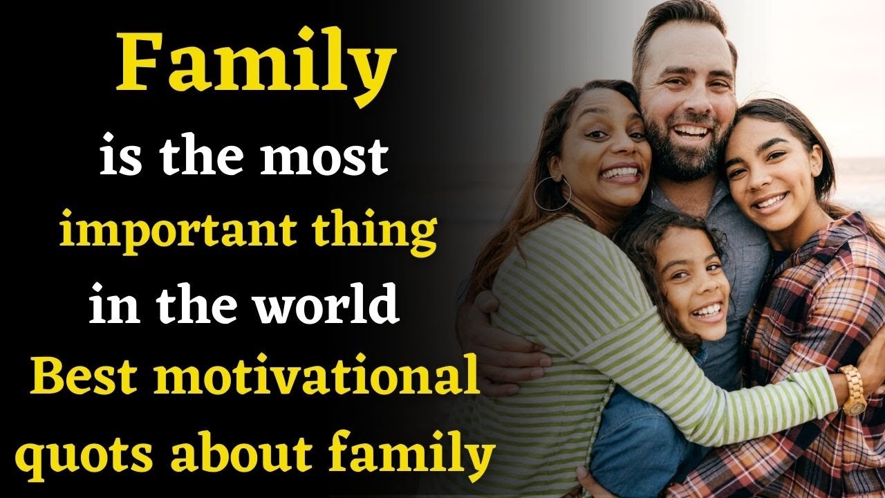 family world best motivational and heart touching quotes by the english motivation