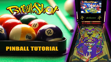 Breakshot Pinball - Full Tutorial and Playthrough